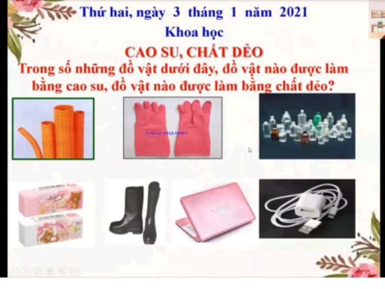 Lớp 5: Khoa học bài "Cao su, chất dẻo"